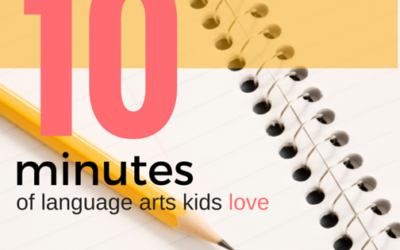 10 Minutes of Language Arts Kids Love