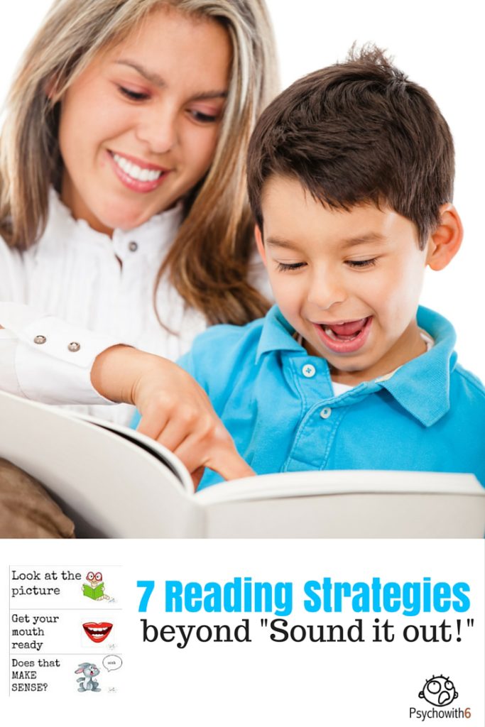 7 Reading Strategies Beyond Sound it Out