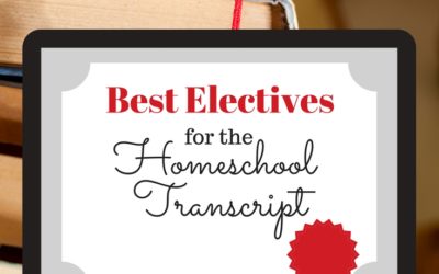 Best Electives for the Homeschool Transcript