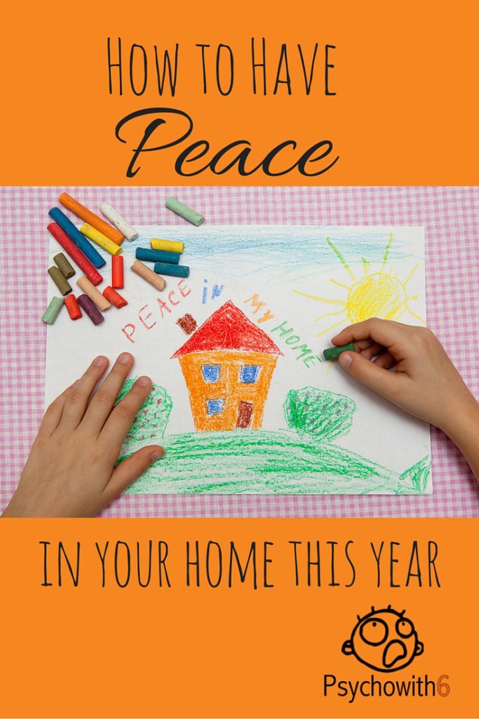 How to Have Peace in Your Home This Year