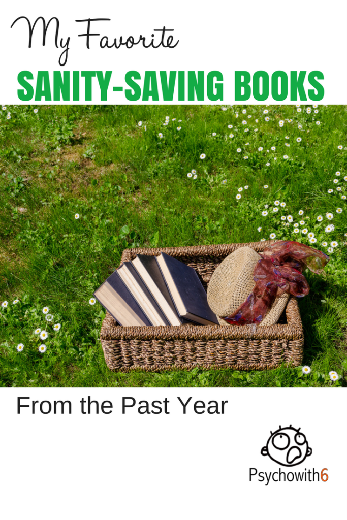 My Favorite Sanity Saving Books