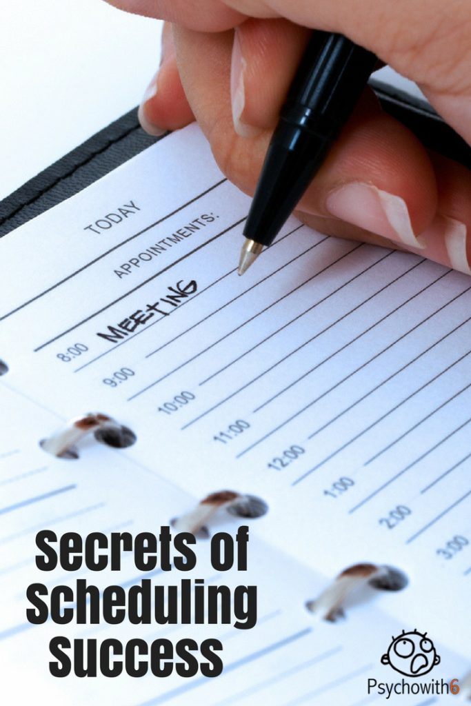 Secrets of Scheduling Success