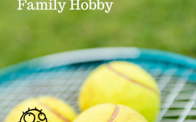 Tennis: A Perfect Homeschool Family Hobby