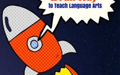 How to Teach Language Arts the Fast, Easy & Fun Way