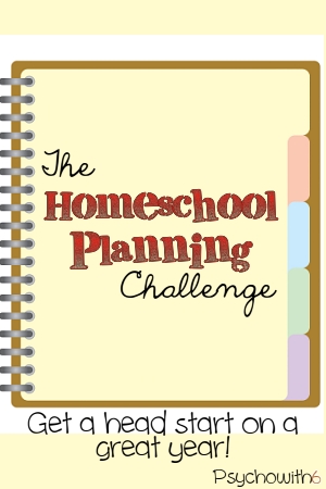 The Homeschool Planning Challenge: Week 26