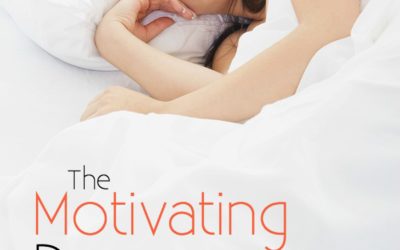 The Motivating Power of Sleep