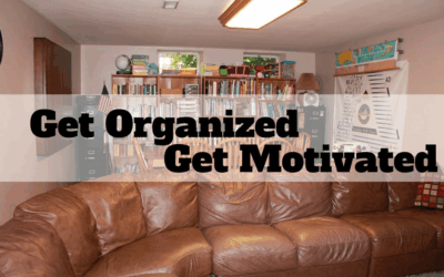 Get Organized and Get Motivated