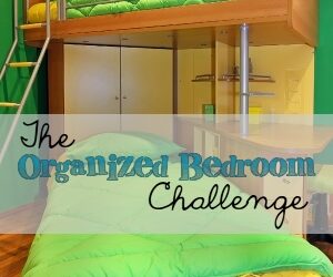 The Organized Bedroom Challenge