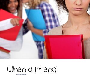 When a Friend Betrays You