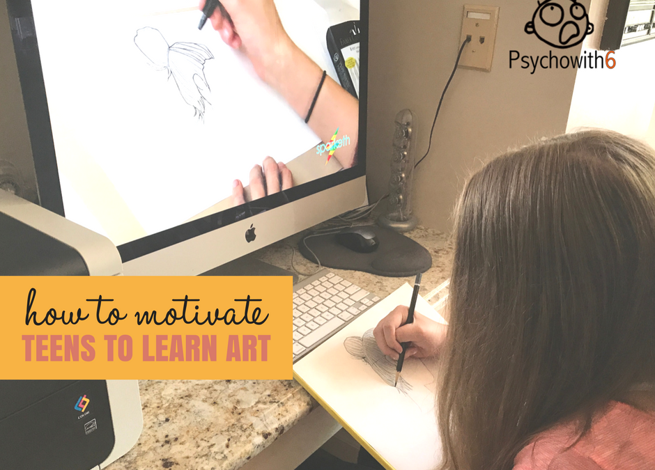 How to Motivate Your Teen to Learn Art